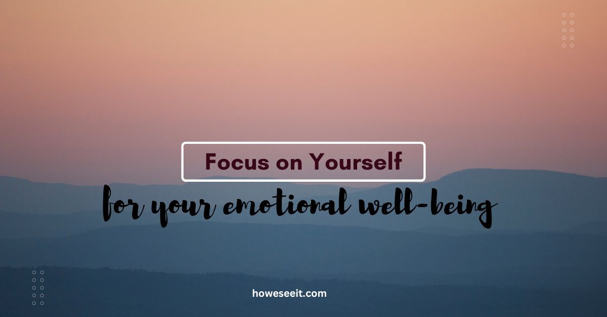 focus on yourself